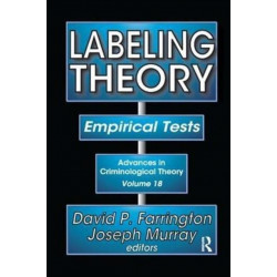 Labeling Theory: Empirical Tests