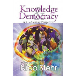 Knowledge and Democracy: A 21st Century Perspective