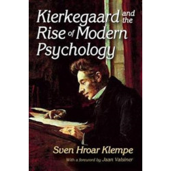 Kierkegaard and the Rise of Modern Psychology