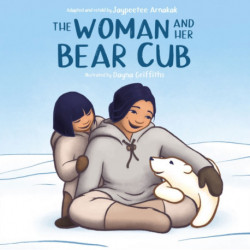 The Woman and Her Bear Cub