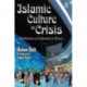 Islamic Culture in Crisis: A Reflection on Civilizations in History