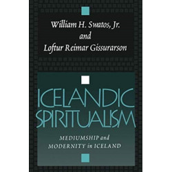 Icelandic Spiritualism: Mediumship and Modernity in Iceland