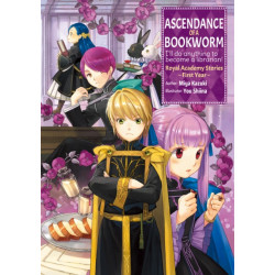 Ascendance of a Bookworm: Royal Academy Stories - First Year