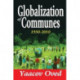 Globalization of Communes: 1950-2010
