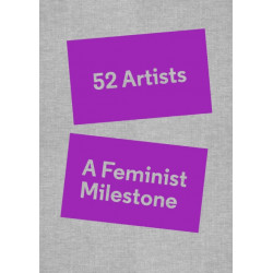 52 Artists: A Feminist Milestone