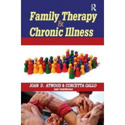 Family Therapy and Chronic Illness