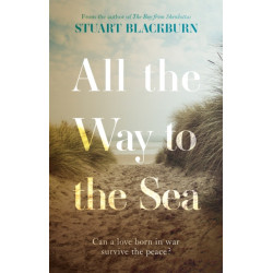 All the Way to the Sea