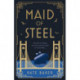 Maid of Steel