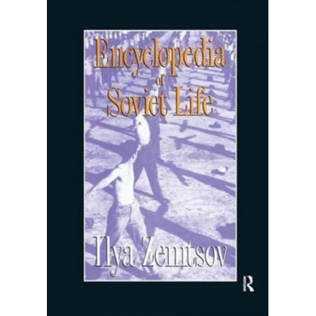 Encyclopaedia of Soviet Life