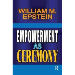 Empowerment as Ceremony