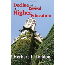 Decline and Revival in Higher Education