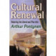 Cultural Renewal: Restoring the Liberal and Fine Arts