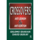 Crossovers: Anti-zionism and Anti-semitism