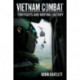 Vietnam Combat: Firefights and Writing History