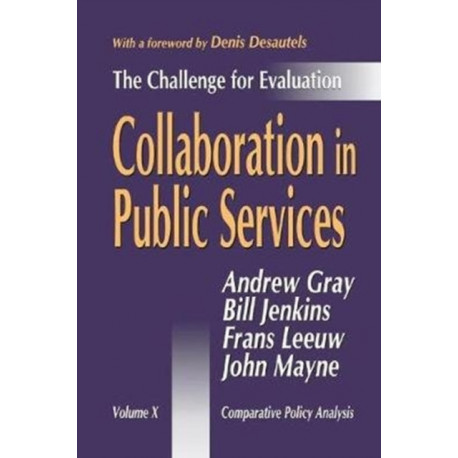The Collaboration in Public Services: The Challenge for Evaluation