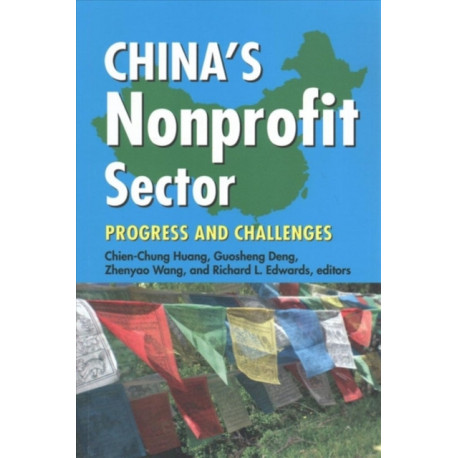 China's Nonprofit Sector: Progress and Challenges