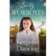 Keep on Dancing