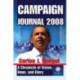 Campaign Journal 2008: A Chronicle of Vision, Hope, and Glory