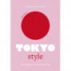Little Book of Tokyo Style: The Fashion History of the Iconic City