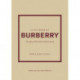 Little Book of Burberry: The Story of the Iconic Fashion House