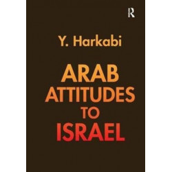 Arab Attitudes to Israel