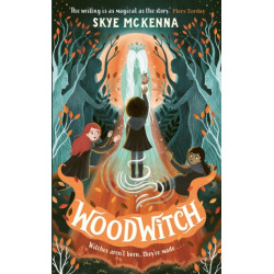 Hedgewitch: Woodwitch: Book 2: The enchanting series brimming with mystery and magic
