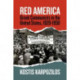 Red America: Greek Communists in the United States, 1920-1950