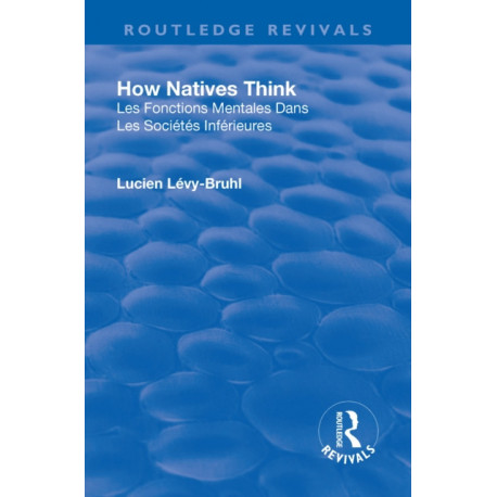 Revival: How Natives Think (1926)
