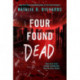 Four Found Dead