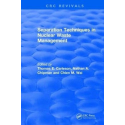 Separation Techniques in Nuclear Waste Management (1995)