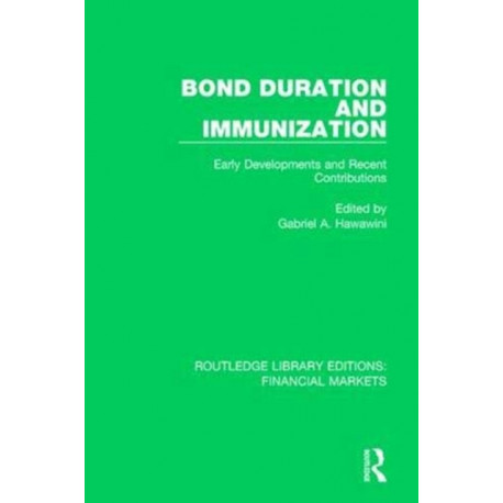 Bond Duration and Immunization: Early Developments and Recent Contributions