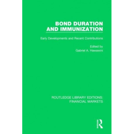 Bond Duration and Immunization: Early Developments and Recent Contributions