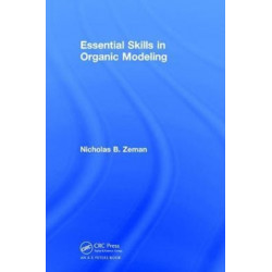 Essential Skills in Organic Modeling