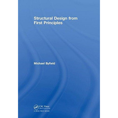 Structural Design from First Principles