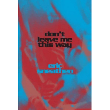 Don't Leave Me This Way