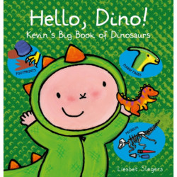 Hello, Dino! Kevin's Big Book of Dinosaurs