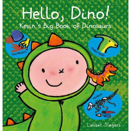 Hello, Dino! Kevin's Big Book of Dinosaurs