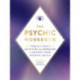 The Psychic Workbook: A Beginner's Guide to Activities and Exercises to Unlock Your Psychic Skills