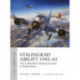 Stalingrad Airlift 1942–43: The Luftwaffe's broken promise to Sixth Army