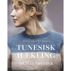 Tunesisk hækling til alle årstider: Toppe – bluser – trøjer