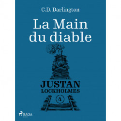 Justan Lockholmes - Tome 4 : La Main du diable