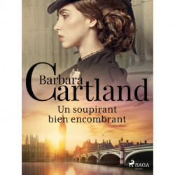 Un soupirant bien encombrant