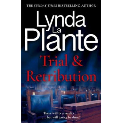 Trial and Retribution: The unmissable legal thriller from the Queen of Crime Drama