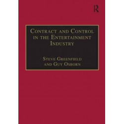 Contract and Control in the Entertainment Industry: Dancing on the Edge of Heaven