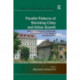 Parallel Patterns of Shrinking Cities and Urban Growth: Spatial Planning for Sustainable Development of City Regions and Rural Areas