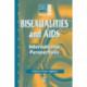 Bisexualities and AIDS: International Perspectives