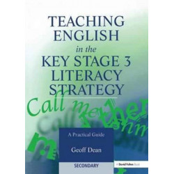 Teaching English in the Key Stage 3 Literacy Strategy