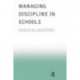 Managing Discipline in Schools
