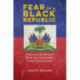 Fear of a Black Republic: Haiti and the Birth of Black Internationalism in the United States