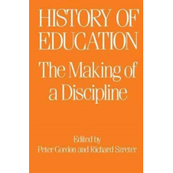 The History of Education: The Making of a Discipline